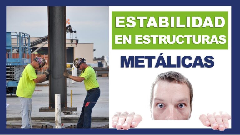 Soluciones Efectivas para la Estabilidad Estructural